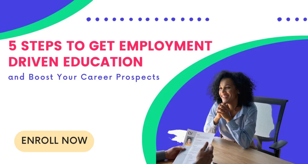 5 steps to get employment driven education - social image - tnei