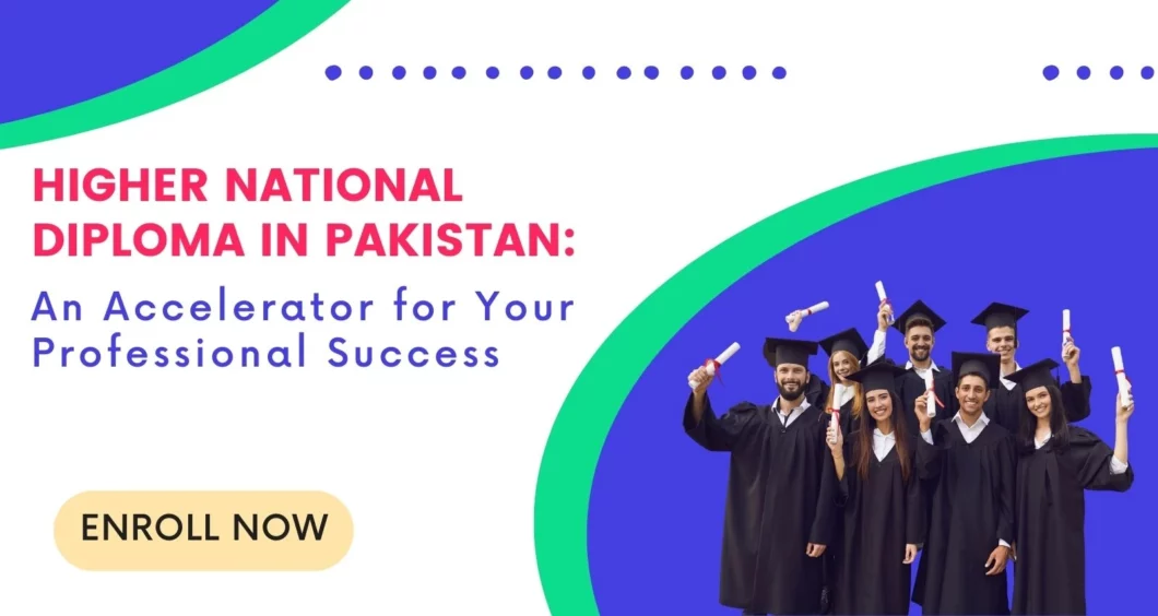 higher national diploma in pakistan - social image - tnei
